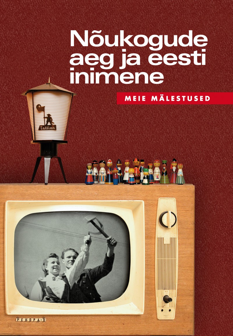 Nõukogude aeg ja eesti inimene