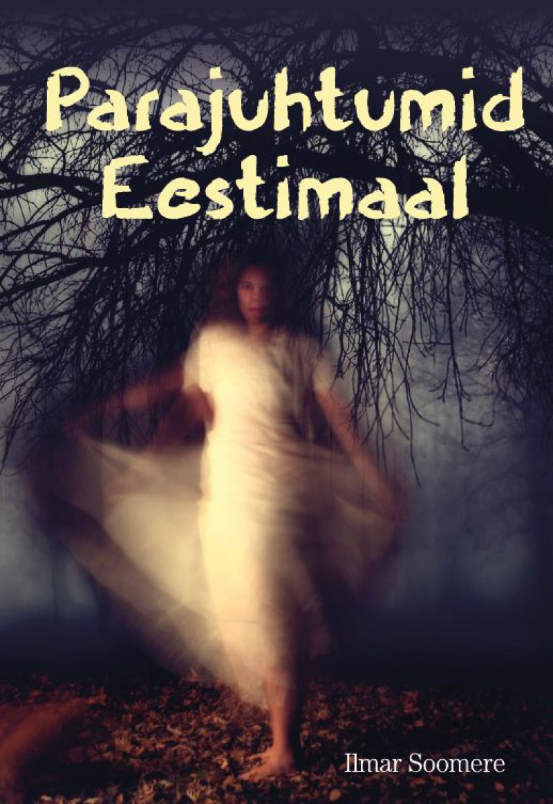 Parajuhtumid Eestimaal