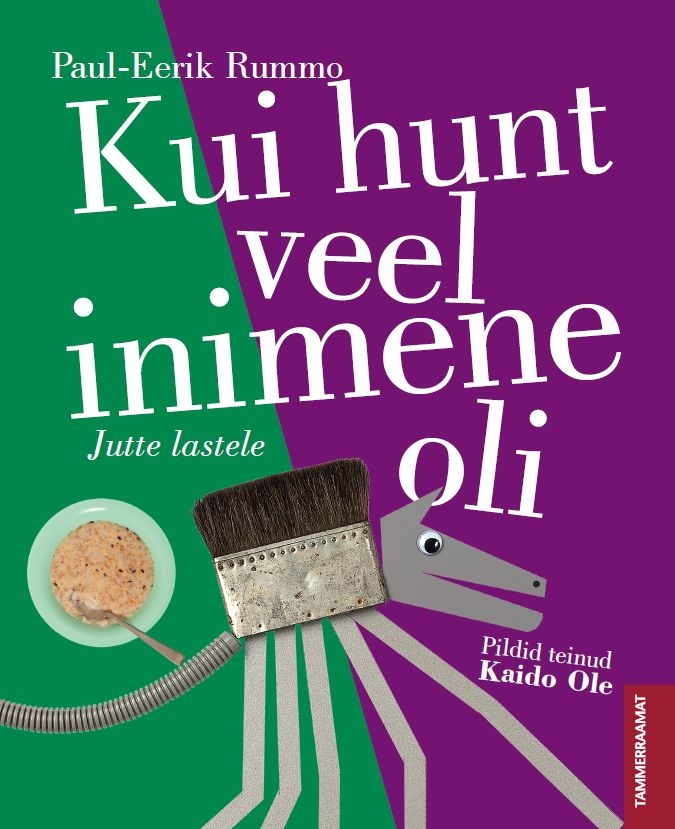 Kui hunt veel inimene oli