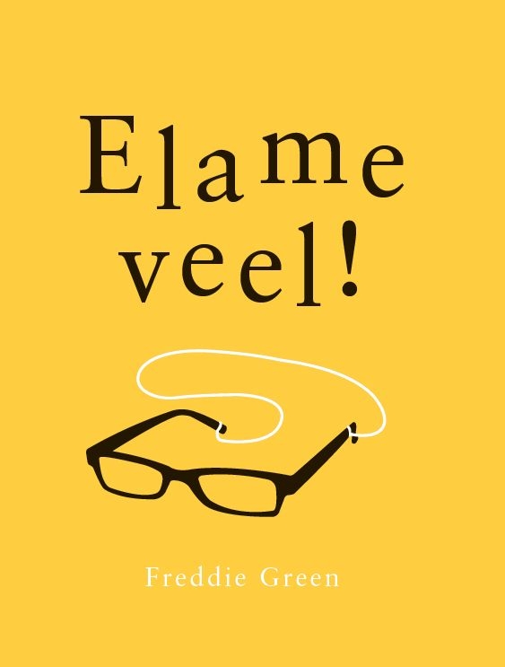 Elame veel!