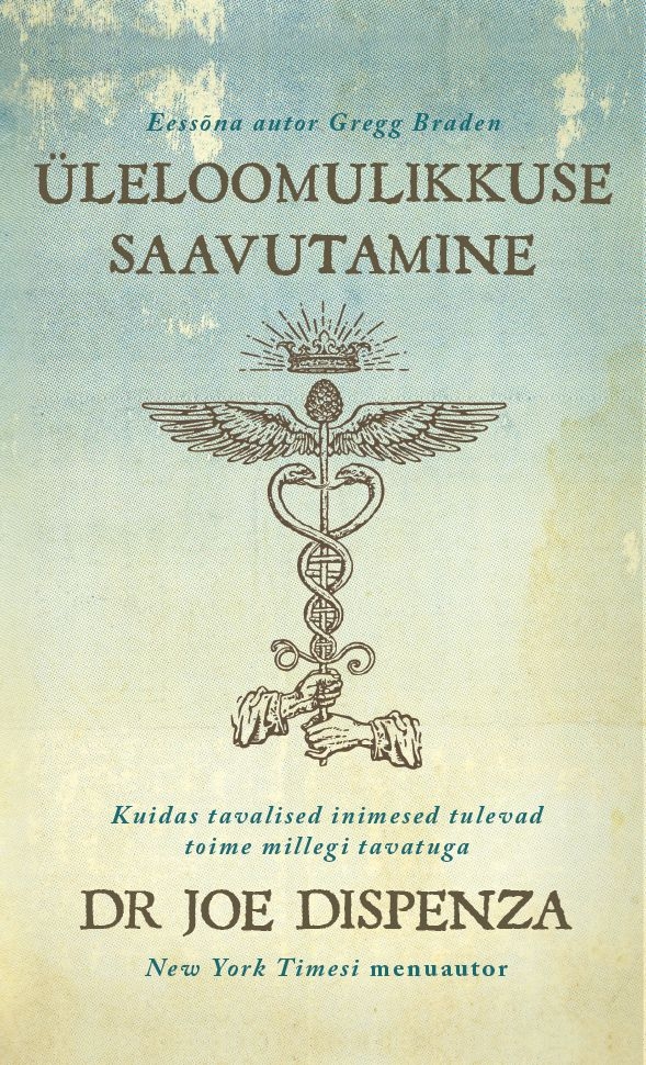 Üleloomulikkuse saavutamine