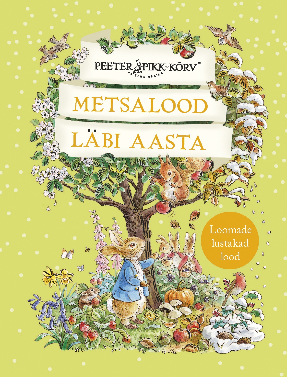 Metsalood läbi aasta