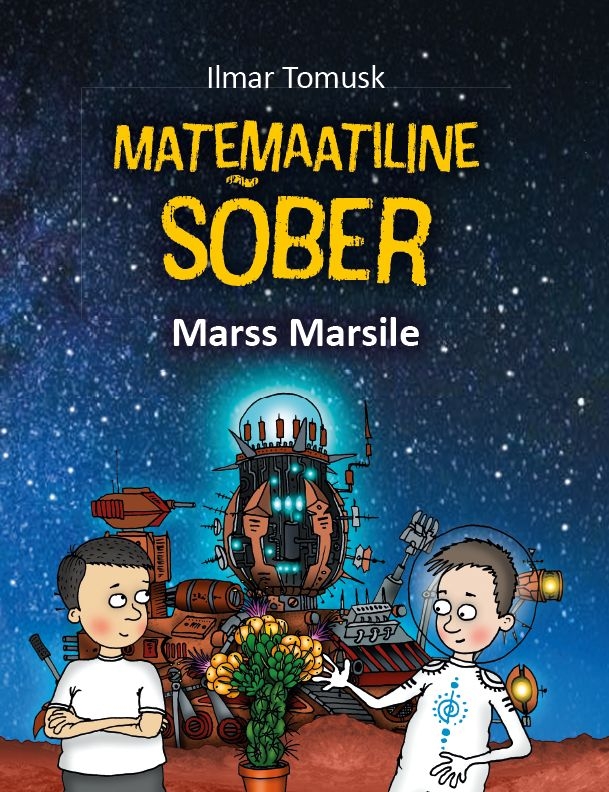 Matemaatiline sõber. Marss Marsile