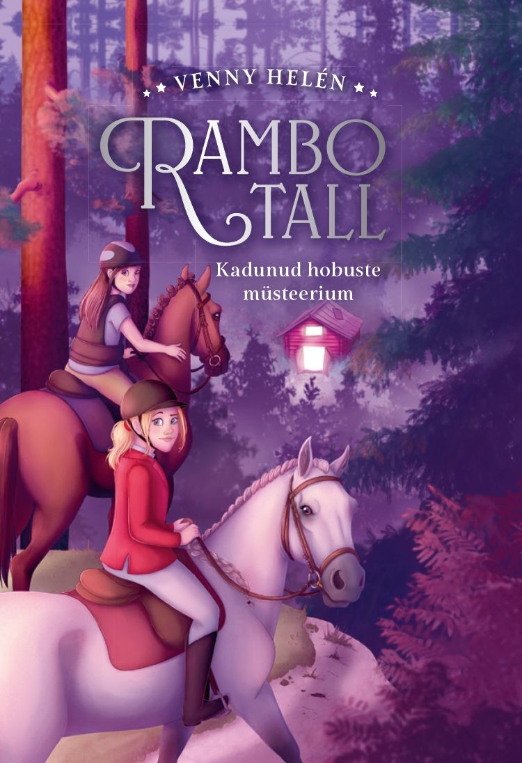 Rambo tall. Kadunud hobuste müsteerium